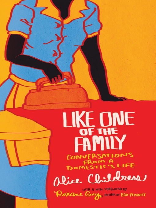 Title details for Like One of the Family by Alice Childress - Wait list